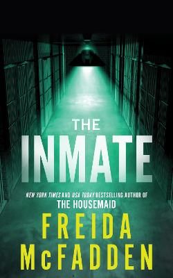 Picture of The Inmate: From the Sunday Times Bestselling Author of The Housemaid