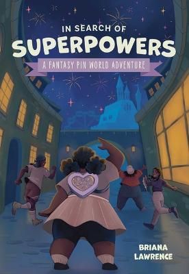 Picture of In Search of Superpowers: A Fantasy Pin World Adventure