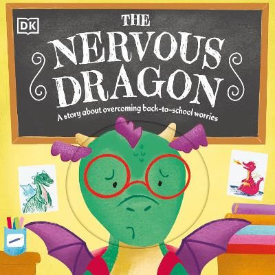 Picture of The Nervous Dragon: A Story About Overcoming Back-to-School Worries