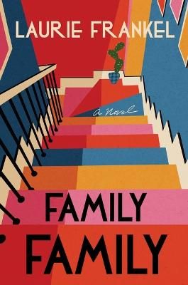 Picture of Family Family: A Novel