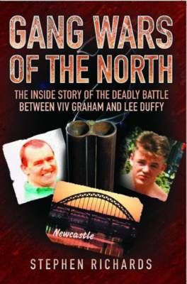 Picture of Gang Wars of the North: The Inside Story of the Deadly Battle Between Viv Graham and Lee Duffy