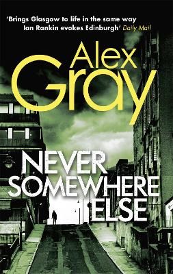 Picture of Never Somewhere Else: Book 1 in the Sunday Times bestselling detective series