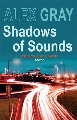 Picture of Shadows of Sounds: The compelling Glasgow crime series