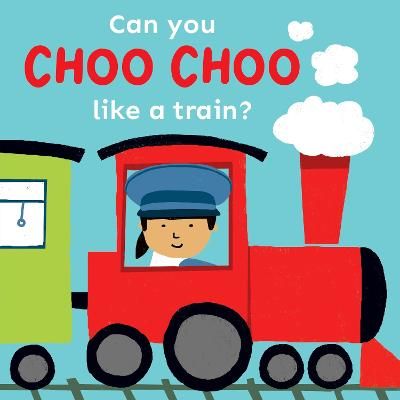 Picture of Can you choo choo like a Train?