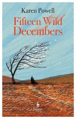 Picture of Fifteen Wild Decembers: SHORTLISTED FOR THE NERO BOOK AWARDS 2023