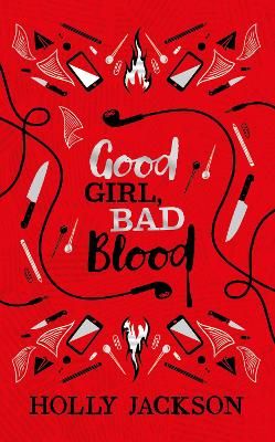 Picture of Good Girl Bad Blood Collector's Edition (A Good Girl's Guide to Murder, Book 2)