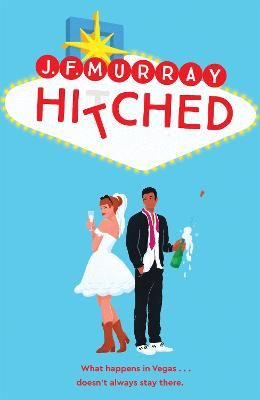 Picture of Hitched: Bridesmaids meets The Hangover, this is the funniest rom com you'll read this year!