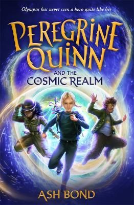 Picture of Peregrine Quinn and the Cosmic Realm: the first adventure in an electrifying new fantasy series!