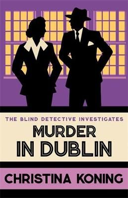 Picture of Murder in Dublin: The thrilling inter-war mystery series