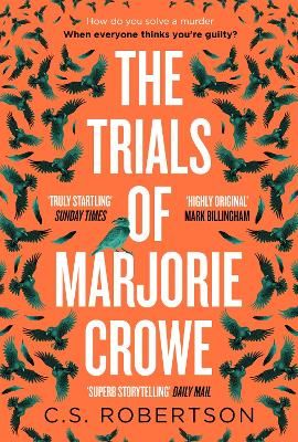 Picture of The Trials of Marjorie Crowe: a Scottish-set gripping crime thriller for 2024 - it's time to meet Marjorie