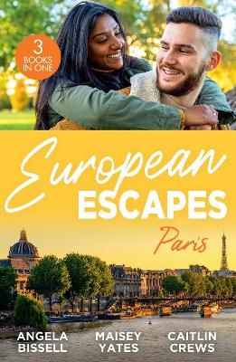 Picture of European Escapes: Paris: A Night, A Consequence, A Vow (Ruthless Billionaire Brothers) / Heir to a Dark Inheritance / Tempt Me