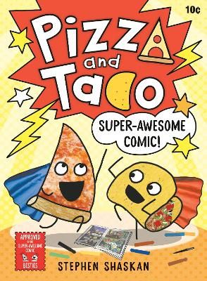 Picture of Pizza and Taco: Super-Awesome Comic!