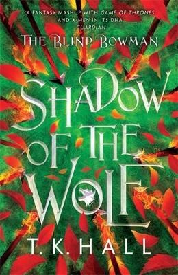 Picture of The Blind Bowman 1: Shadow of the Wolf