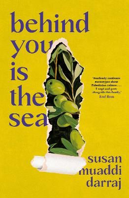 Picture of Behind You is the Sea: The 'Dazzling' Debut Novel Exploring Lives of Palestinian Families
