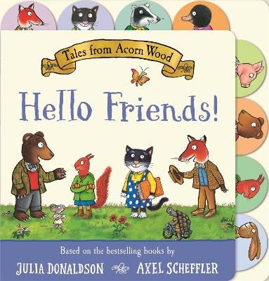 Picture of Tales from Acorn Wood: Hello Friends!: A Tabbed Board Book