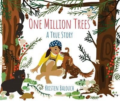 Picture of One Million Trees: A True Story