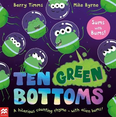 Picture of Ten Green Bottoms: A laugh-out-loud rhyming counting book