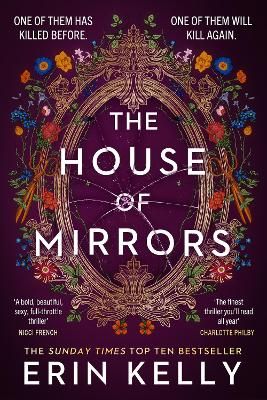 Picture of The House of Mirrors: One of them has killed before. One of them will kill again. The new bestseller from the author of The Skeleton Key