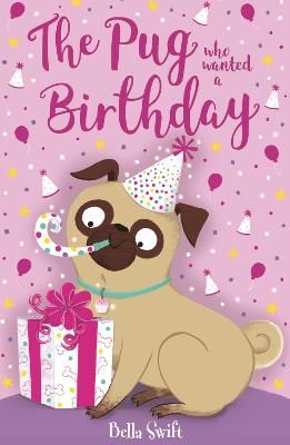 Picture of The Pug who wanted a Birthday