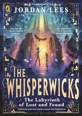 Picture of The Whisperwicks: The Labyrinth of Lost and Found
