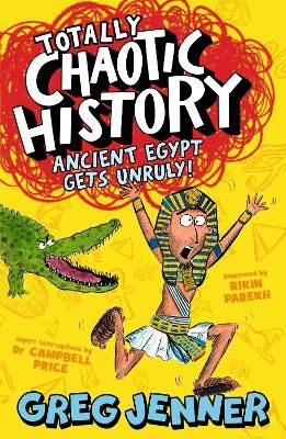 Picture of Totally Chaotic History: Ancient Egypt Gets Unruly!