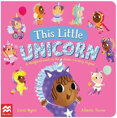 Picture of This Little Unicorn: A Magical Twist on the Classic Nursery Rhyme!