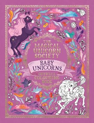 Picture of The Magical Unicorn Society Official Colouring Book: Baby Unicorns