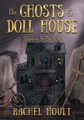 Picture of The Ghosts in the Doll House