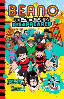 Picture of The Day The Teachers Disappeared (Beano Fiction)