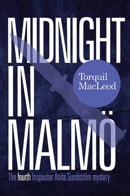 Picture of Midnight in Malmo: The Fourth Inspector Anita Sundstrom Mystery