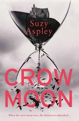 Picture of Crow Moon: The atmospheric, chilling debut thriller that everyone is talking about ... first in an addictive, enthralling series