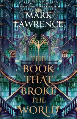 Picture of The Book That Broke the World (The Library Trilogy, Book 2)