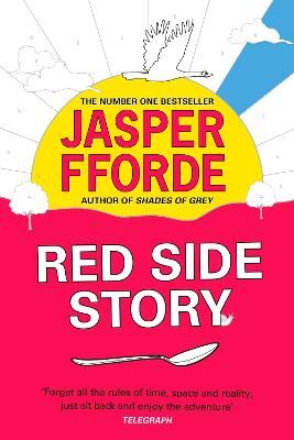 Picture of Red Side Story: The spectacular and colourful new novel from the bestselling author of Shades of Grey
