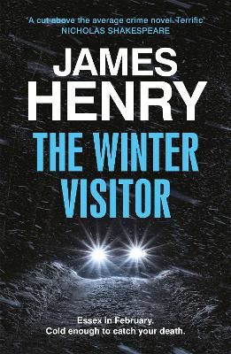 Picture of The Winter Visitor: the explosive new thriller set in the badlands of Essex