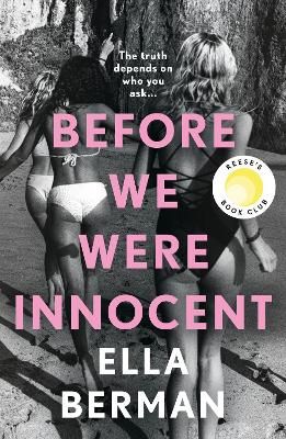 Picture of Before We Were Innocent: An electrifying coming-of-age novel now a Reese Witherspoon Book Club Pick!