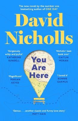 Picture of You Are Here: The new novel by the number 1 bestselling author of ONE DAY