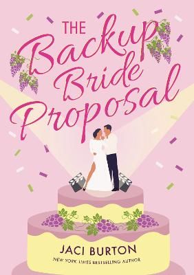 Picture of The Backup Bride Proposal: a fun and flirty rom-com where sparks fly at first sight!