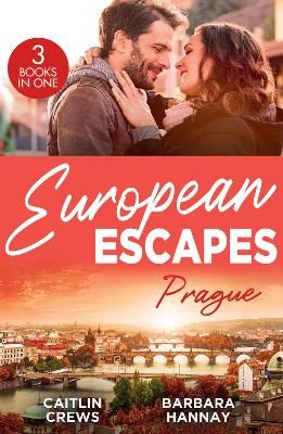 Picture of European Escapes: Prague: Not Just the Boss's Plaything / Bridesmaid Says, 'I Do!' / Just One More Night