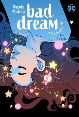 Picture of Bad Dream: A Dreamer Story