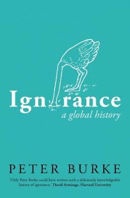 Picture of Ignorance: A Global History