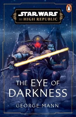 Picture of Star Wars: The Eye of Darkness (The High Republic)