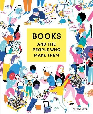 Picture of Books and the People Who Make Them