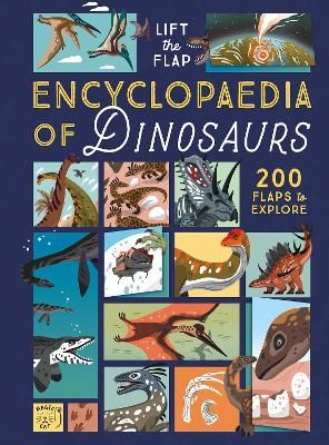 Picture of The Lift-the-Flap Encyclopaedia of Dinosaurs: 200 Flaps to Explore!
