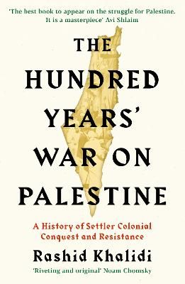 Picture of The Hundred Years' War on Palestine: The New York Times Bestseller