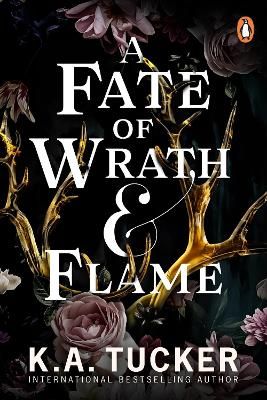 Picture of A Fate of Wrath and Flame: The sensational slow-burn enemies to lovers fantasy romance and TikTok phenomenon