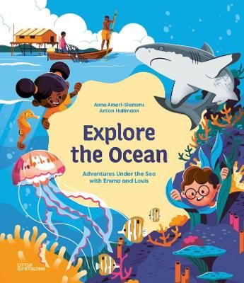 Picture of Explore the Ocean: Adventures Under the Sea with Emma and Louis