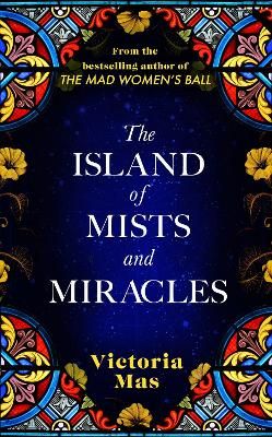 Picture of The Island of Mists and Miracles: From the bestselling author of The Mad Women's Ball