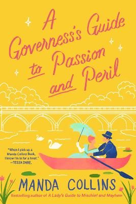 Picture of A Governess's Guide to Passion and Peril: a fun and flirty historical romcom, perfect for fans of Bridgerton
