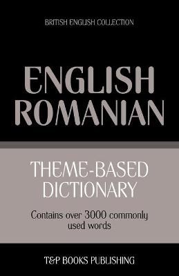Picture of Theme-based dictionary British English-Romanian - 3000 words
