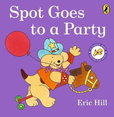 Picture of Spot Goes to a Party